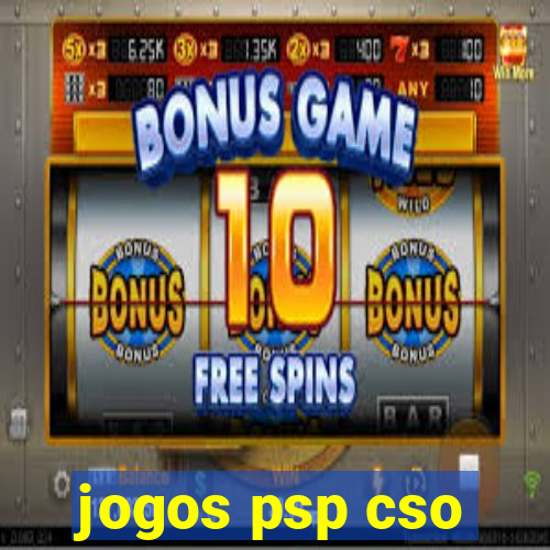 jogos psp cso
